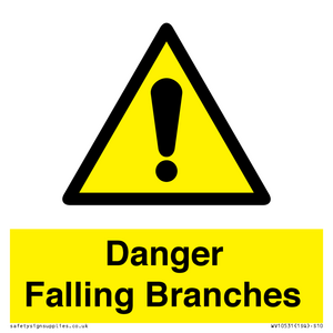 Danger Falling Branches
